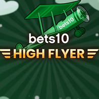 Bets10 High Flyer